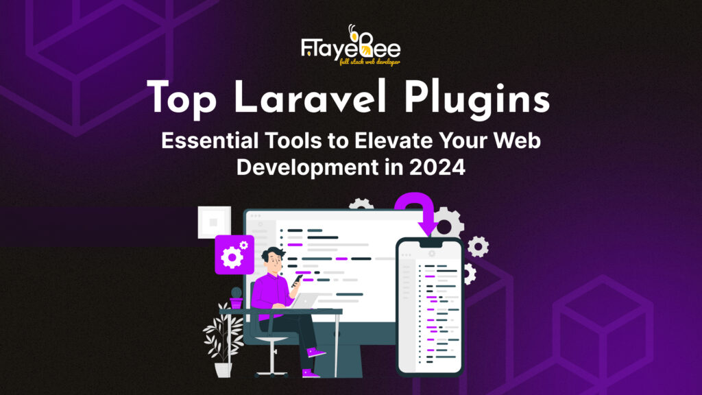 Top Laravel Plugins For Developers