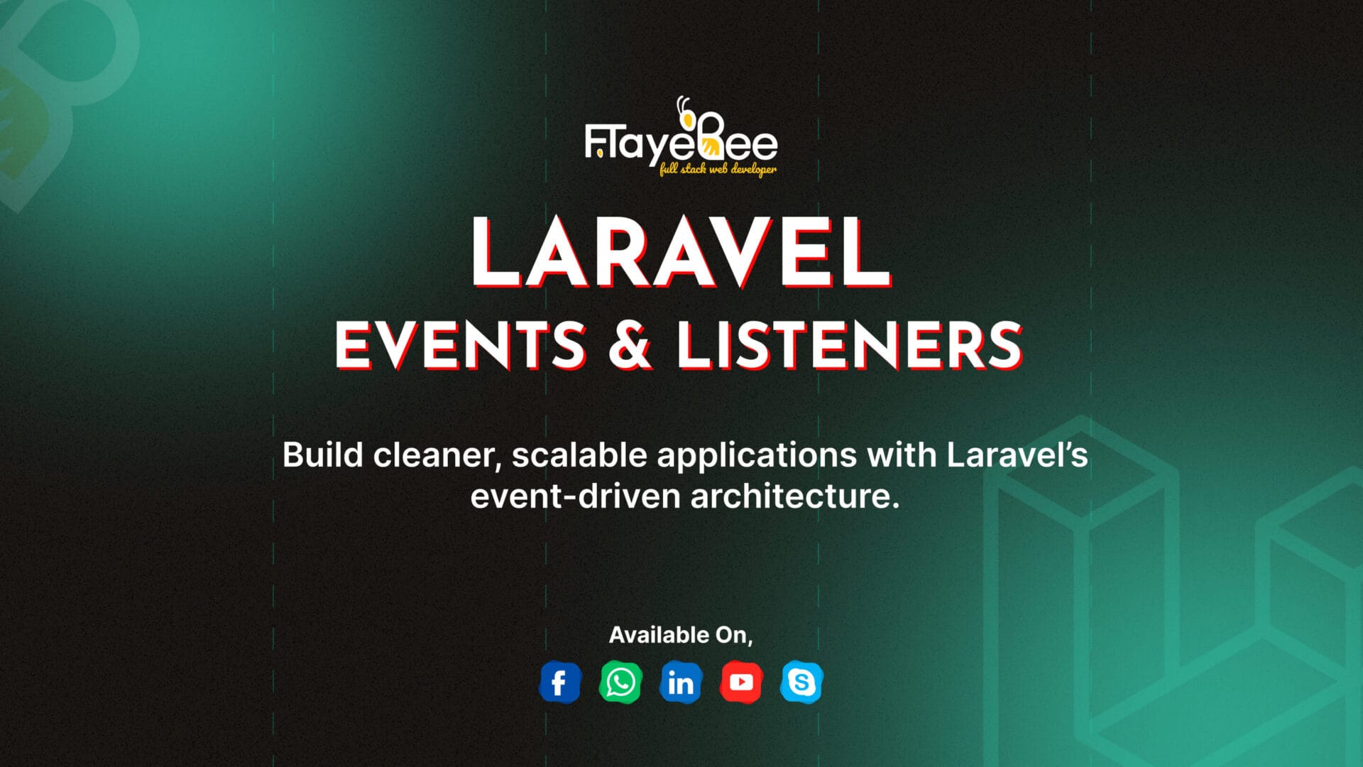 Master Laravel Events & Listeners