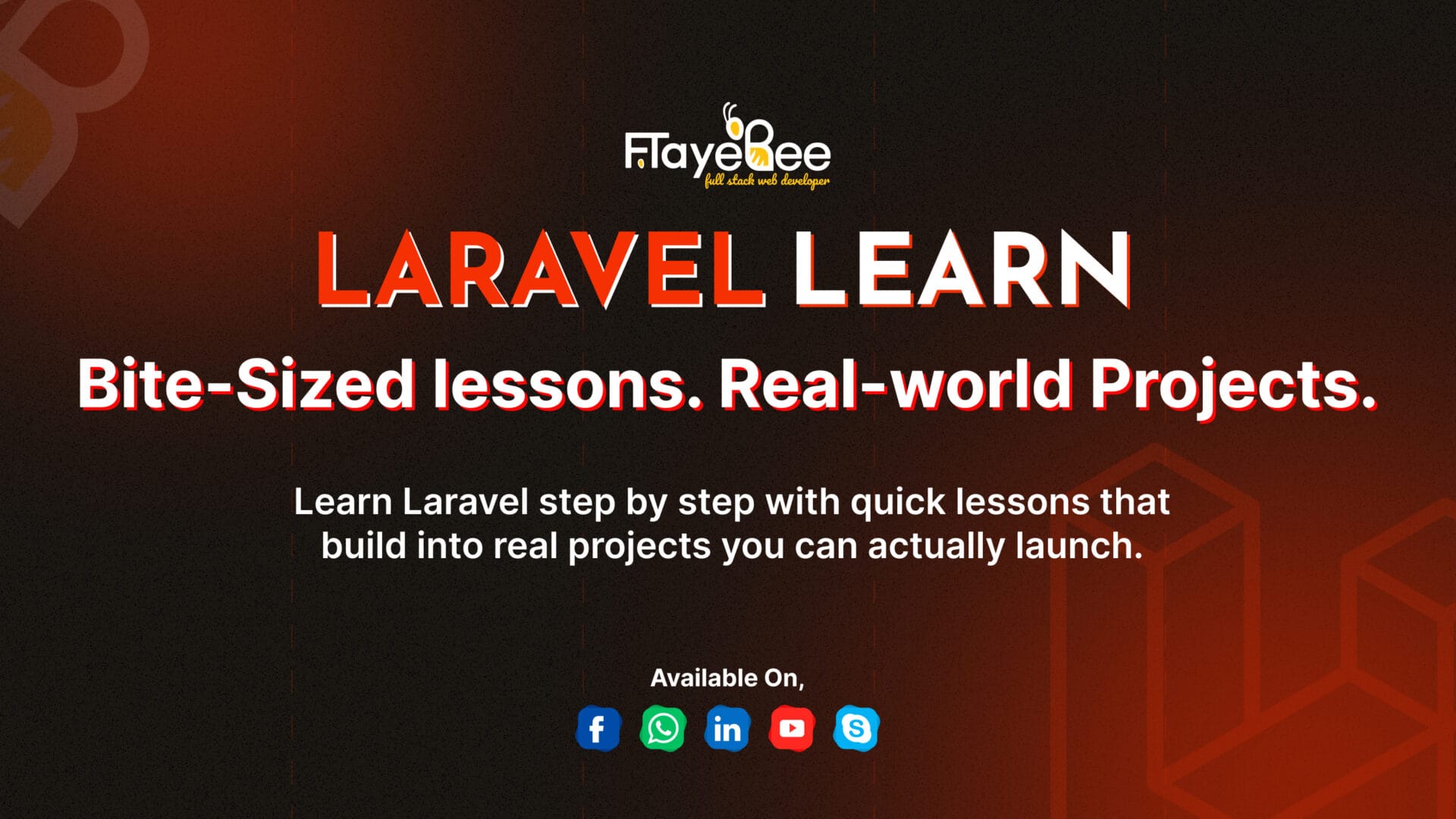 Laravel Learn: Bite-Sized Lessons with Real-World Laravel Projects